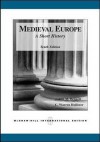 Medieval Europe: A Short History - C.Warren Hollister, Judith M. Bennett