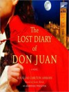 The Lost Diary of Don Juan - Douglas Carlton Abrams, Jonathan Davis