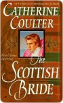 The Scottish Bride (Brides, #6) - Catherine Coulter