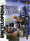 The Encyclopedia of British Columbia [With CDROM] - Daniel Francis