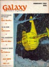 Galaxy Science Fiction, February 1968 (Volume 26, No. 3) - Frederik Pohl, Poul Anderson, Willy Ley, Keith Laumer, Robert Sheckley, Brian W. Aldiss, Fritz Leiber, R.A. Lafferty, Terry Carr, Alexei Panshin, Robert Bloch
