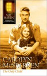 The Only Child - Carolyn McSparren