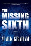 The Missing Sixth - Mark Graham