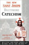 The New Saint Joseph Baltimore Catechism (No. 2) - Bennet Kelley