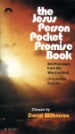 The Jesus Person Pocket Promise Book: 800 Promises from the Word of God - David Wilkerson