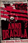 Anno Dracula: The Bloody Red Baron (Anno Dracula 2) - Kim Newman