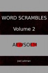 Word Scrambles Volume 2 - Joel Lehman