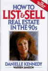 How to List and Sell Real Estate in the 90s - Danielle Kennedy, Warren Jamison