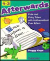 Afterwards/ Folk And Fairy Tales With Mathematical Ever Afters - Peggy Kaye