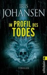 Im Profil des Todes - Iris Johansen