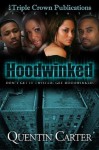 Hoodwinked - Quentin Carter