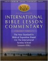 International Bible Lesson Commentary - KJV 2006-07 - Dan Lioy