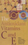 Antioxidants: Vitamins C and E for Health - Kim Fahner, Lester Packer