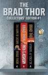 Brad Thor Collectors' Edition #1: The Lions of Lucerne / Path of the Assassin / State of the Union (Scot Harvath, #1, #2, #3) - Brad Thor