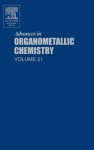 Advances in Organometallic Chemistry, Volume 44 - Robert West, Anthony F. Hill