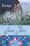 The Pledge, Value - Jane Peart