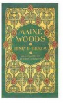 Maine Woods - Henry David Thoreau