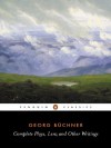 Complete Plays, Lenz, and Other Writings - Georg Büchner, John Reddick