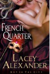 French Quarter - Lacey Alexander