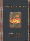 Devil's Larder - Jim Crace