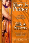 Silk and Secrets - Mary Jo Putney