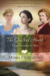 The Quilted Heart Omnibus (Quilted Hearts #1-3) - Mona Hodgson