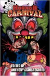 Horror Carnival - Anthony Giangregorio