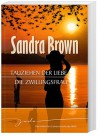 Tauziehen Der Liebe/Die Zwillingsfrau - Sandra Brown, Heinz Tophinke