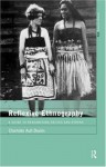 Reflexive Ethnography: A Guide to Researching Selves and Others - Charlotte Aull Davies