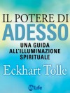 Il potere di Adesso (Psicologia e crescita personale) (Italian Edition) - Eckhart Tolle, Katia Prando