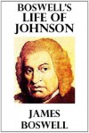 Boswell's Life of Johnson - James Boswell