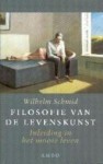 Filosofie van de levenskunst: inleiding in het mooie leven - Wilhelm Schmid, Carola Kloos