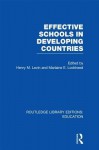 Effective Schools in Developing Countries - Henry Levin, Marlaine E E Lockheed