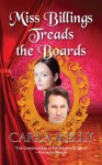 Miss Billings Treads the Boards - Carla Kelly