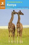 The Rough Guide to Kenya (Rough Guide to...) - Richard Trillo