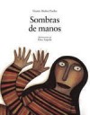 Sombras de Manos - Vicente Muñoz Puelles