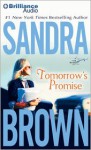 Tomorrow's Promise - Sandra Brown, Renée Raudman