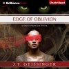 Edge of Oblivion - J.T. Geissinger, Angela Dawes