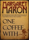 One Coffee With (Sigrid Harald Mystery #1) - Margaret Maron, Jacky Woolsey