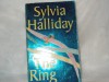 The Ring - Sylvia Halliday