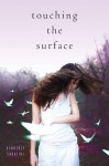 Touching the Surface - Kimberly Sabatini