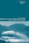 Water for Agriculture - Stephen Merrett