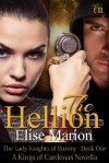 The Hellion (The Lady Knights of Barony) - Elise Marion, Christine Kirchoff