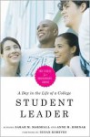 A Day in the Life of a College Student Leader: Case Studies for Undergraduate Leaders - Sarah M. Marshall, Susan R. Komives, Anne M. Hornak