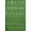 The Best American Essays 1992 - Susan Sontag, Robert Atwan