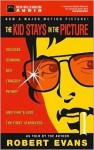 The Kid Stays in the Picture (Audio) - Robert Evans
