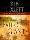 Fall of Giants (MP3 Book) - Dan Stevens, Ken Follett