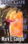 Rune Gate: Rune Gate Cycle - Mark E. Cooper