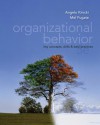 Organizational Behavior: Key Concepts, Skills & Best Practices - Angelo Kinicki, Mel Fugate