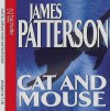 Cat And Mouse - Anthony Heald, James Patterson, Keith David